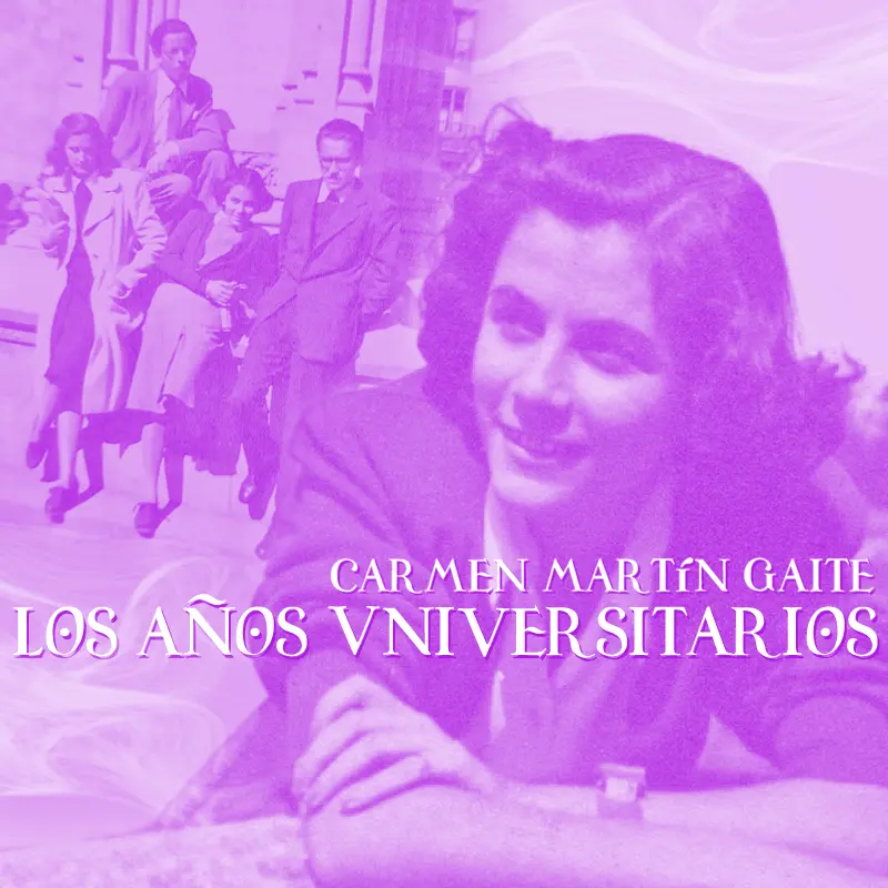 Carmen Martín Gaite en su época de estudiante